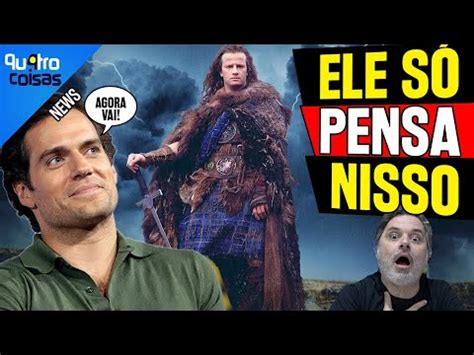 Highlander Henry Cavill Est Mantido E Vai Rolar Diz Diretor Youtube