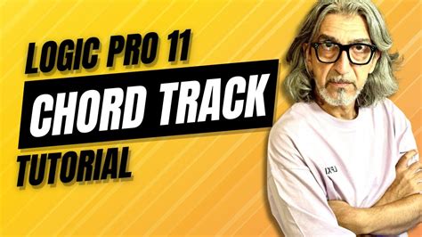 Logic Pro 11 Tutto Sulla Chord Track Youtube