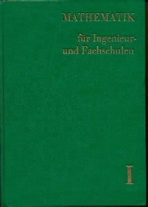 Mathematik F R Ingenieur Und Fachschulen Band I Ddr Lehrbuch Shop