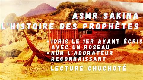 L histoire des prophètes Idriss Nûh Noé Paix sur eux Lecture