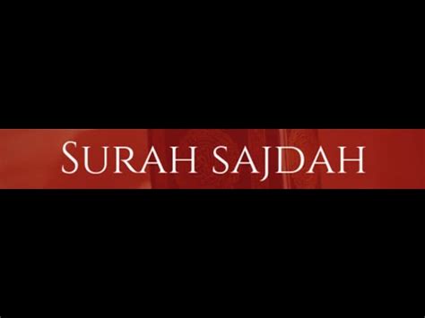 032 Surah As Sajdah Most Beautiful Quran Recitation Welcome To Islam