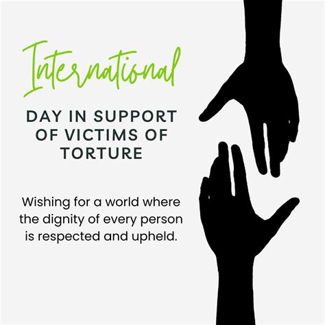 10 Best International Day In Support Of Victims Of Torture Wishes In 2024