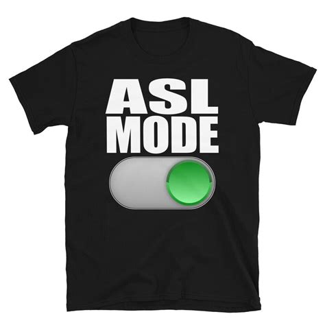 Asl Mode Funny Sign Language T Shirt Cute T Deaf T Shirt Ebay