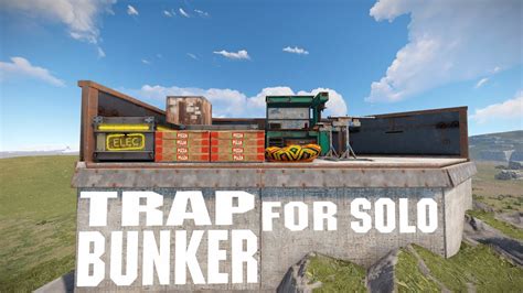 Trap Bunker For Solo Rust Base Design 2023 Youtube