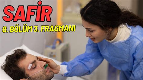 Safir 8 Bölüm 3 Fragmanı Feraye Benim Karım YouTube