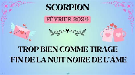 Scorpion F Vrier Tr S Bon Mois Fertilit Et Abondance Youtube