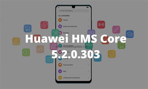 Huawei Hms Core Update Rolling Out With Version 520303 Download Hu