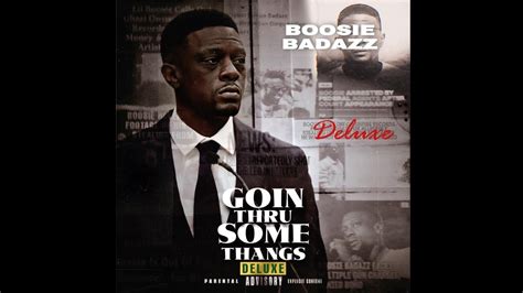 Boosie Badazz Goin Through Some Thangs [deluxe] Full Album Youtube