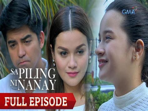 Sa Piling Ni Nanay Full Episode 78 GMA Entertainment