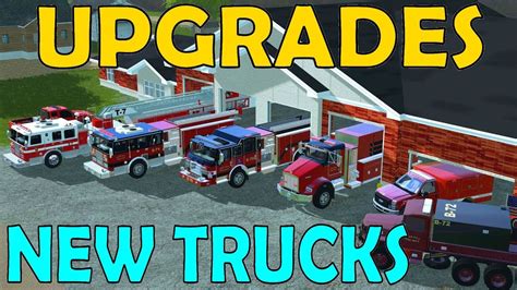 Farming Simulator 17 Fire Rescue Upgrades New Engines Tanker Rescue And Brush Truck Youtube