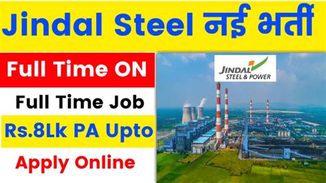 Jindal Steel Power Recruitment Apply Online