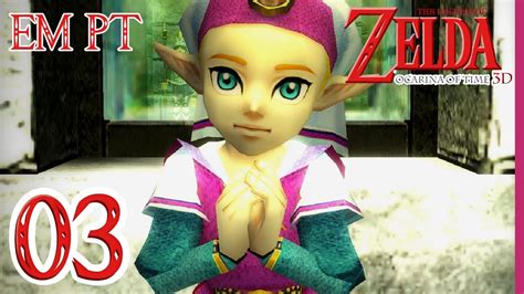 Zelda Ocarina Of Time 3d 100 Em Portugues Hd Part 3 Invadindo O