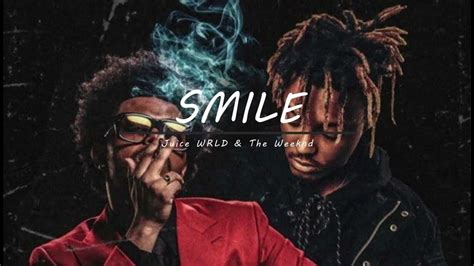 【和訳】juice Wrld And The Weeknd Smile Youtube