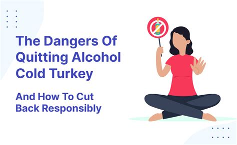 The Dangers Of Quitting Alcohol Cold Turkey And How To Cut Back Responsibly