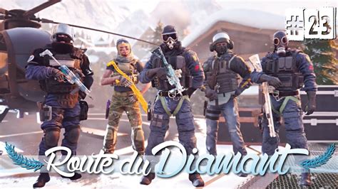 Rainbow Six Siege Route Du Diamant 23 Fr Ps4 Youtube