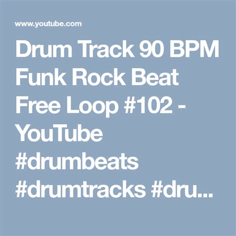 Drum Track 90 Bpm Funk Rock Beat Free Loop 102 Youtube Drumbeats