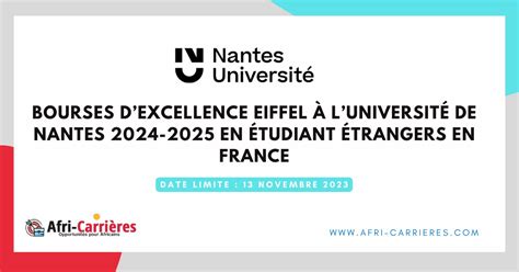 Bourses D Excellence Eiffel Univ Nantes En France