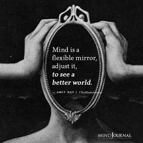 Mind Is A Flexible Mirror In 2020 Insightful Quotes Wise Words