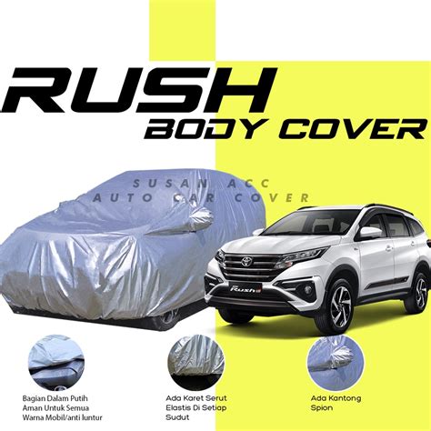 Jual Body Cover Mobil All New Rush Sarung Mobil Rush Terios Cover