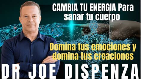 Experimenta ENERGIA Para Sanar Tu Cuerpo Domina Tus Emociones Y Tus