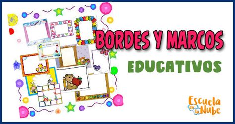 Marcos Y Bordes Para Decorar Textos Educativos