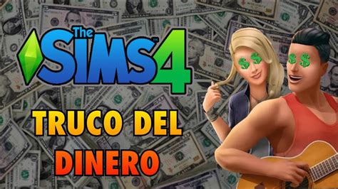 TRUCO DEL DINERO LOS SIMS 4 CÓMO SER MILLONARIO EN LOS SIMS