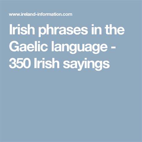 Irish phrases in the Gaelic language - 350 Irish sayings Irish Quotes ...