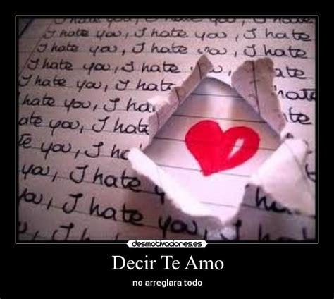 Decir Te Amo Desmotivaciones