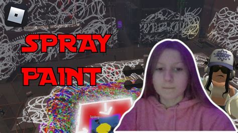 Roblox Spray Paint Is Insane Youtube