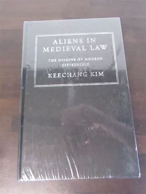 ALIENS EN DROIT médiéval Keechang Kim Cambridge University Press