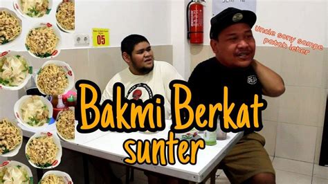 Bakmie Berkat Sunter Mie Bangka Youtube