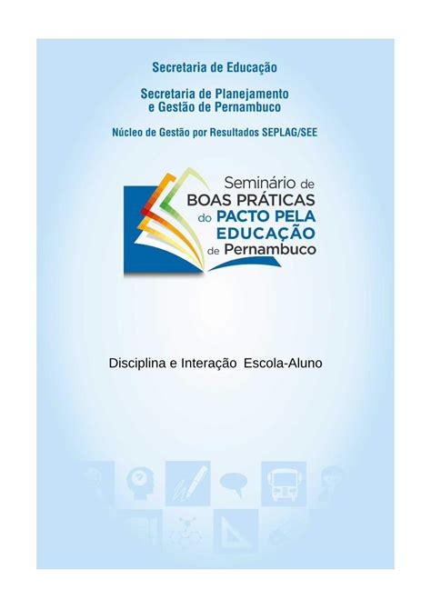 PDF Disciplina e Interação Escola Aluno Objetivo Geral Fomentar a