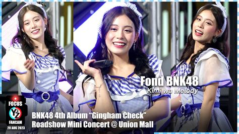 Fond BNK48 Fancam Kimi Wa Melody BNK48 4th Album Gingham Check