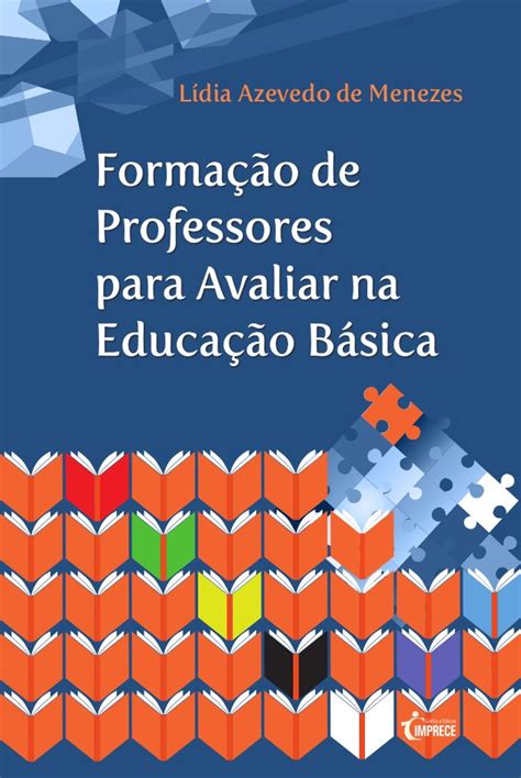 Forma O De Professores Para Avaliar Na Forma O B Sica Imprece