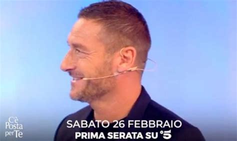 Francesco Totti A C E Posta Per Te 3 Dago Fotogallery