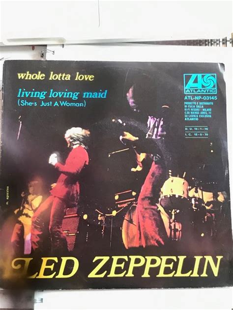 Led Zeppelin Whole Lotta Love Bw Living Loving Maid Catawiki