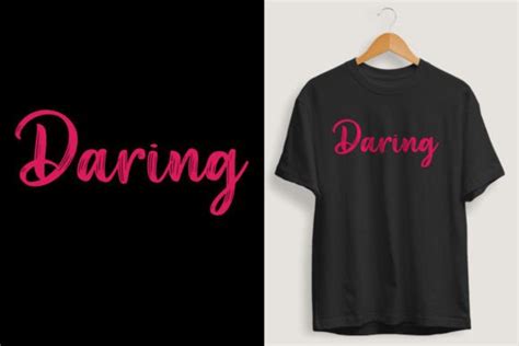 Daring T Shirt Design Graphic By Kmim97978 · Creative Fabrica