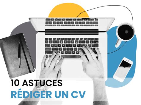 Astuces Pour R Diger Un Cv Ajsm