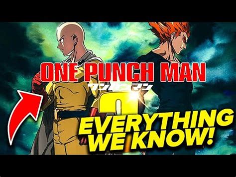 Everything We Know About One Punch Man Season Youtube