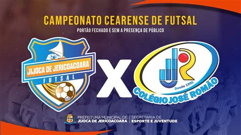 Campeonato Cearense De Futsal Rodada Jijoca Futsal X Col Jos