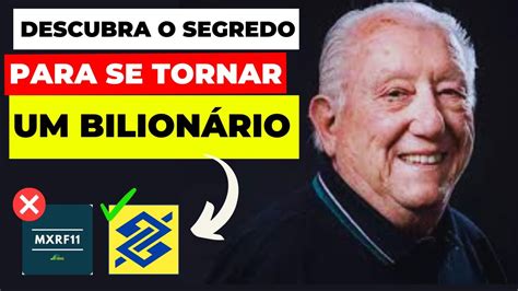 O Mapa Secreto Para A Fortuna Luiz Barsi Revela Todos Os Detalhes