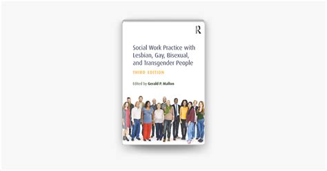 Social Work Practice With Lesbian Gay Bisexual And Transgender People By Gerald P Mallon On