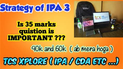 How Much Important Tcs IPA 35 Marks Quistion Strategy Tcs