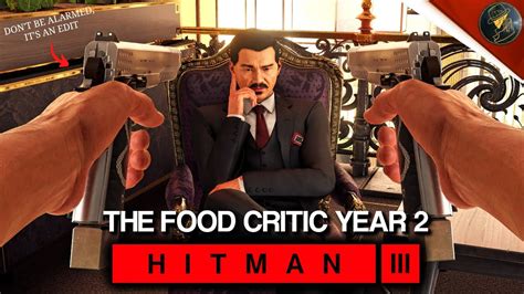 Hitman 3 The Food Critic Year 2 Elusive Target Saso And Default