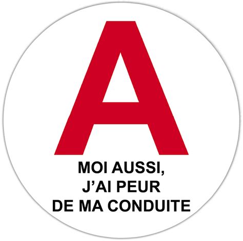 Sticker Disque A Jeune Conducteur Moi Aussi J Ai Peur