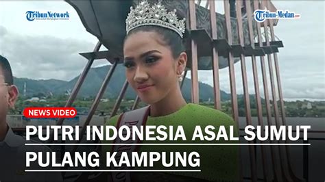 Putri Indonesia Asal Sumut Tabitha Christabela Napitupulu Pulang