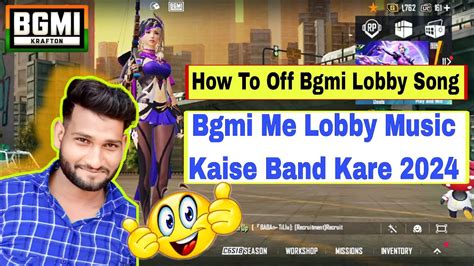 Bgmi Me Lobby Music Kaise Band Kare How To Off Bgmi Lobby Song