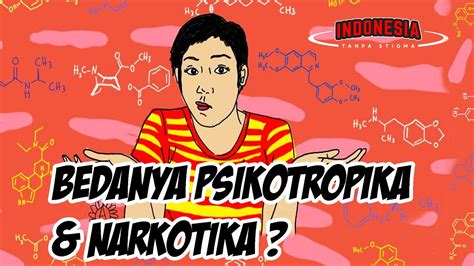 Pentingnya Tahu Perbedaan Psikotropika Narkotika YouTube