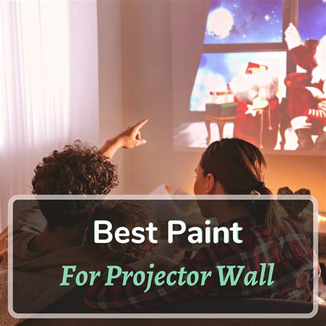 Home Cinema Envy: 5 Best Paint For Projector Wall