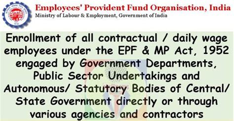 Enrollment Of All Contractual Daily Wage Employees Under The Epf And Mp